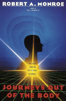 Journeys Out of the Body(English, Paperback, Monroe Robert A.)