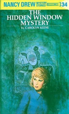 Nancy Drew 34: the Hidden Window Mystery(English, Hardcover, Keene Carolyn)