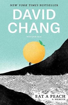 Eat a Peach(English, Paperback, Chang David)