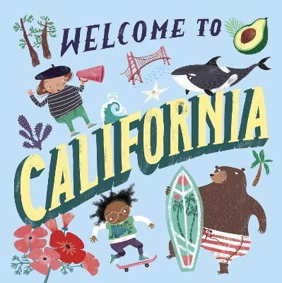 Welcome to California!(English, Hardcover, Gilland Asa)