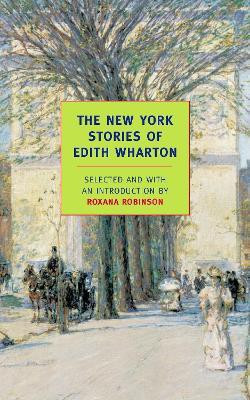 The New York Stories Of Edith Whart(English, Paperback, Wharton Edith)