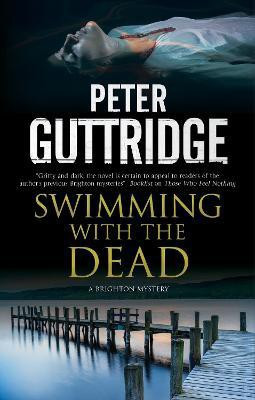 Swimming with the Dead(English, Paperback, Guttridge Peter)