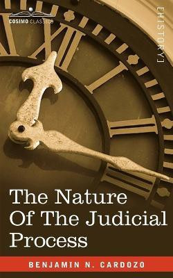The Nature of the Judicial Process(English, Paperback, Cardozo Benjamin N)