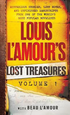 Louis L'Amour's Lost Treasures: Volume 1(English, Paperback, L'Amour Louis)