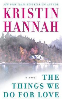 The Things We Do for Love(English, Paperback, Hannah Kristin)