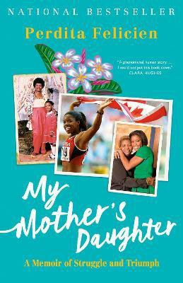 My Mother's Daughter(English, Paperback, Felicien Perdita)
