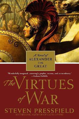 The Virtues of War(English, Paperback, Pressfield Steven)