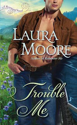 Trouble Me(English, Paperback, Moore Laura)