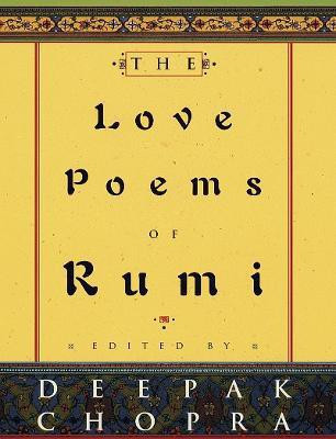 The Love Poems of Rumi(English, Hardcover, Rumi Jalal Al-Din)