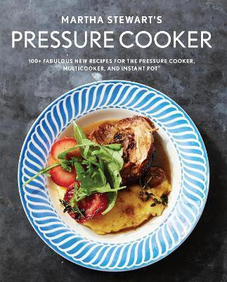 Martha Stewart's Pressure Cooker(English, Paperback, Livi Editors Of Martha Stewart)