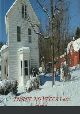 Three Novellas Etc.(English, Paperback, unknown)