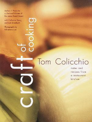 Craft of Cooking(English, Hardcover, Colicchio Tom)