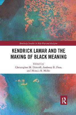 Kendrick Lamar and the Making of Black Meaning(English, Paperback, unknown)