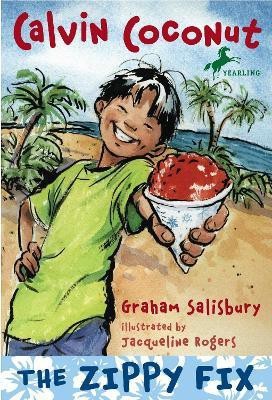 Calvin Coconut: The Zippy Fix(English, Paperback, Salisbury Graham)