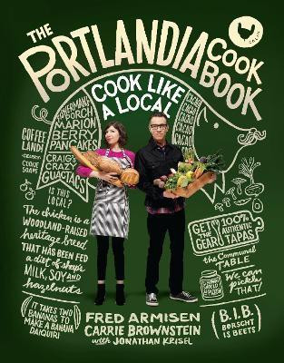 The Portlandia Cookbook(English, Hardcover, Armisen Fred)