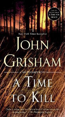 A Time to Kill(English, Paperback, Grisham John)