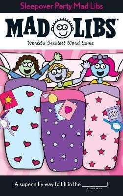 Sleepover Party Mad Libs(English, Paperback, Price Roger)