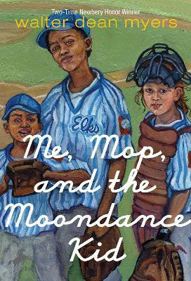 Me, Mop, and the Moondance Kid(English, Paperback, Myers Walter Dean)