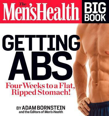 The Men's Health Big Book: Getting Abs(English, Paperback, Bornstein Adam)