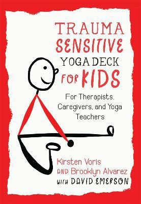 Trauma-Sensitive Yoga Deck for Kids(English, Cards, Emerson David)