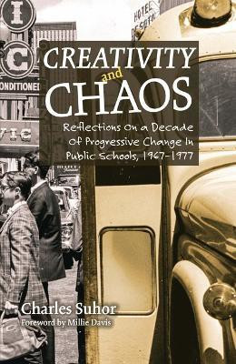 Creativity and Chaos(English, Paperback, Suhor Charles)