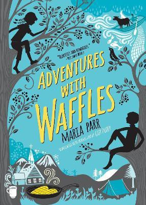 Adventures with Waffles(English, Paperback, Parr Maria)