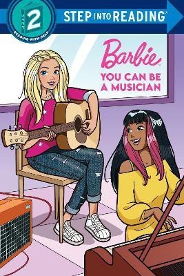 You Can Be a Musician (Barbie)(English, Paperback, Random House)