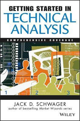 Getting Started in Technical Analysis(English, Paperback, Schwager Jack D.)