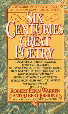 Six Centuries of Great Poetry(English, Paperback, Warren Robert Penn)