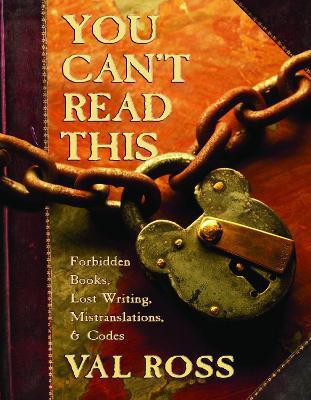 You Can't Read This(English, Hardcover, Ross Val)
