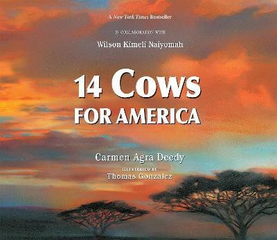 14 Cows for America(English, Hardcover, Deedy Carmen Agra)