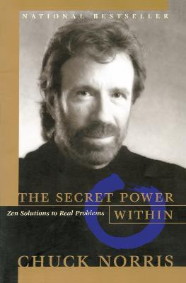 The Secret Power Within(English, Paperback, Norris Chuck)