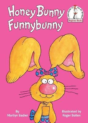 Honey Bunny Funnybunny(English, Hardcover, Sadler Marilyn)