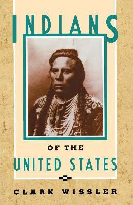 Indians of the United States(English, Paperback, Wissler Clark)