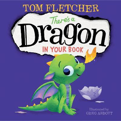 There's a Dragon in Your Book(English, Hardcover, Fletcher Tom)