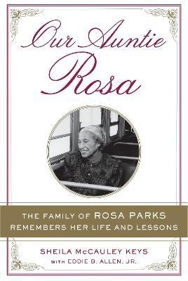 Our Auntie Rosa(English, Paperback, Allen Eddie B.)