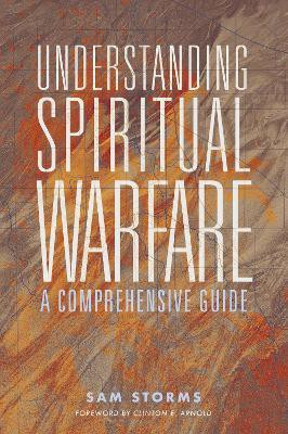 Understanding Spiritual Warfare(English, Paperback, Storms Sam)