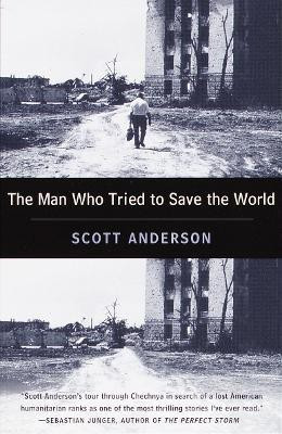 The Man Who Tried to Save the World(English, Paperback, Anderson Scott)