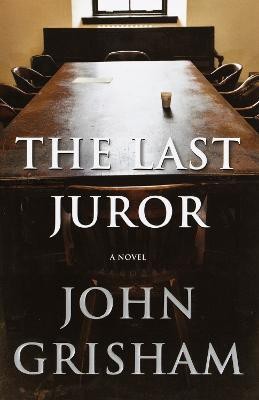 The Last Juror(English, Hardcover, Grisham John)