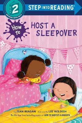 How to Host a Sleepover(English, Hardcover, Reagan Jean)