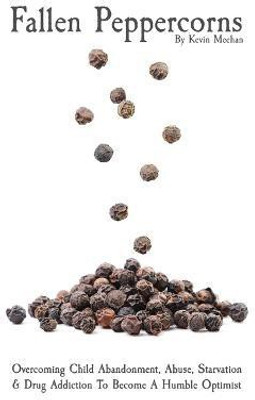 Fallen Peppercorns(English, Paperback, Meehan Kevin J)