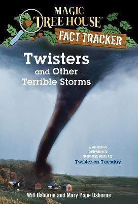 Twisters and Other Terrible Storms(English, Paperback, Osborne Mary Pope)