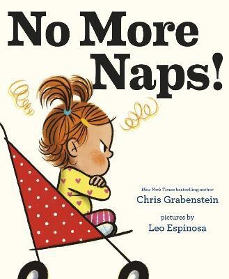 No More Naps!(English, Hardcover, Grabenstein Chris)