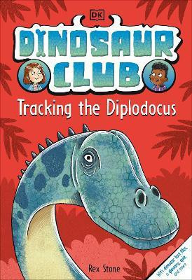 Dinosaur Club: Tracking the Diplodocus(English, Hardcover, Stone Rex)
