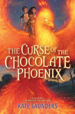 The Curse of the Chocolate Phoenix(English, Paperback, Saunders Kate)