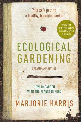 Ecological Gardening(English, Paperback, Harris Marjorie)