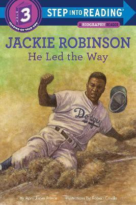 Jackie Robinson: He Led the Way(English, Paperback, Prince April Jones)