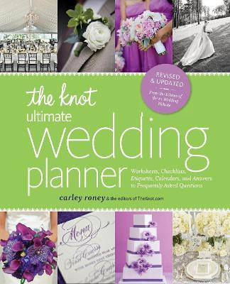 The Knot Ultimate Wedding Planner [Revised Edition](English, Paperback, Roney Carley)