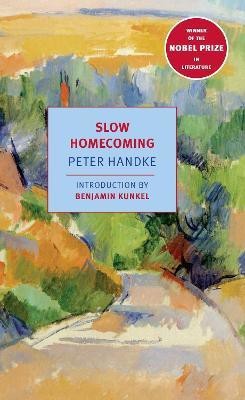 Slow Homecoming(English, Paperback, Handke Peter)