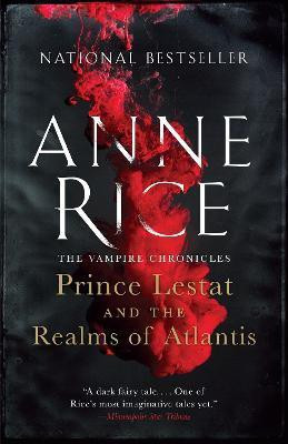 Prince Lestat and the Realms of Atlantis(English, Paperback, Rice Anne)